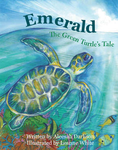 Emerald: The Green Turtle's Tale - Children's Book